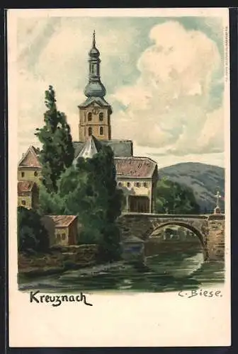 Künstler-AK Carl Biese: Kreuznach, Uferpartie mit Brücke