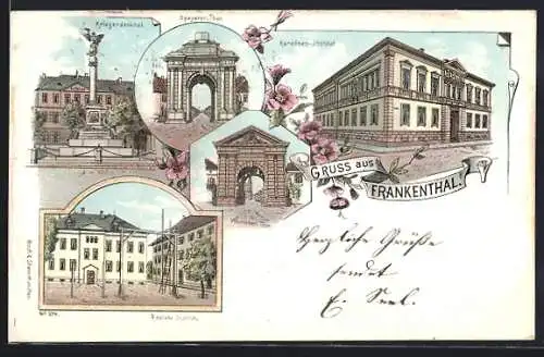 Lithographie Frankenthal / Pfalz, Karolinen- u. Reallehr-Institut, Speyerer u. Wormser Thor, Kriegerdenkmal