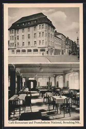 AK Straubing /Nb., Cafe-Restaurant und Fremdenheim National, Strassen- und Innenansicht