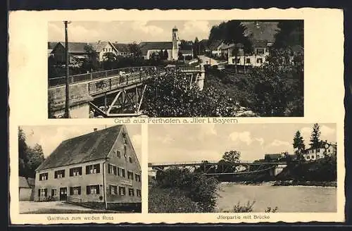 AK Ferthofen a. Iller /Bay., Gasthaus zum weissen Ross A. Gallasch, Illerpartie mit Brücke, Panorama mit Brücke