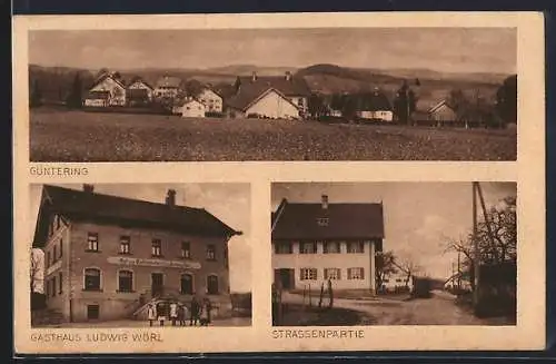 AK Güntering, Gasthaus L. Wörl, Strassenpartie, Ortspanorama