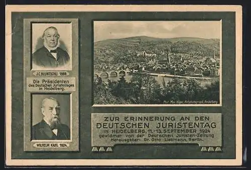 AK Heidelberg / Neckar, Juristentag 1924, Portraits der Präsidenten Bluntschli und Kahl, Stadtansicht aus der Vogelschau