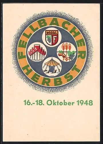 AK Fellbach, Volksfest Fellbacher Herbst 1948, Logo mit Wappen, Karussell, Weingläsern, Festpostkarte