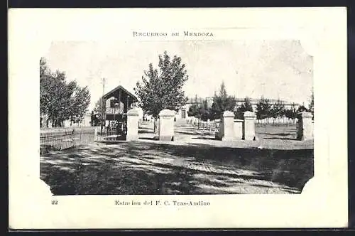 AK Mendoza, Estacion del F.C. Tras-Andino, Bahnhof