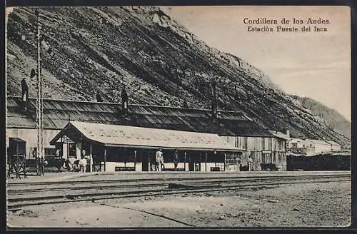 AK Puente del Inca, Estacion, Cordillerade los Andes, Bahnhof