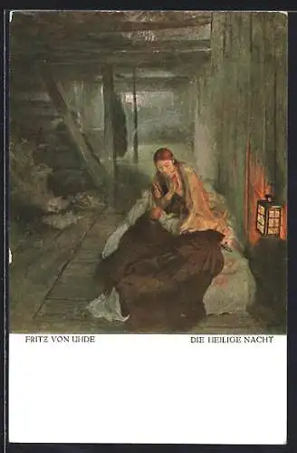 Künstler-AK sign. Fritz von Uhde: Die Heilige Nacht
