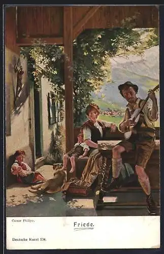 Künstler-AK sign. Caesar Philipp: Friede, Familie sitzt zusammen auf der Veranda