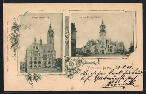 AK Dessau, Neues Rathhaus, Neues Postgebäude, Rahmen mit Blumen