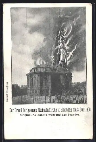 AK Hamburg-Neustadt, Brand der grossen Michaeliskirche 1906
