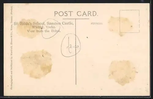 AK Whitby, St. Hilda`s School, Sneaton Castle, View from the Drive