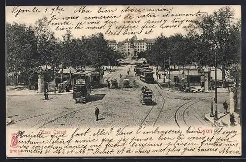 AK Lyon, Place Carnot, Strassenbahn