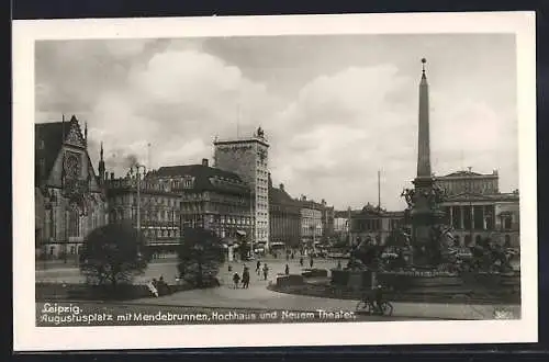 AK Leipzig, Augustusplatz mit Mendebrunnen, Hochhaus & Neues Theater