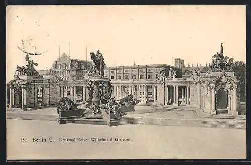 AK Berlin, Denkmal Kaiser Wilhelms d. Grossen