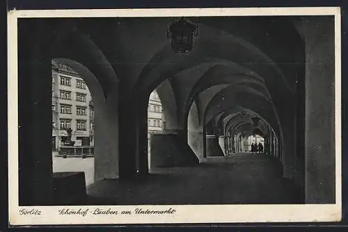AK Görlitz, Schönhof-Läuben am Untermarkt