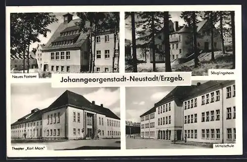 AK Johanngeorgenstadt-Neustadt /Erzgeb., Neues Postamt, Säuglingsheim, Theater Karl Marx und Mittelschule