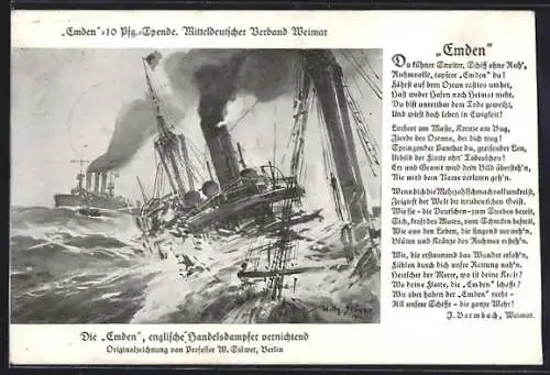 Künstler-AK Willy Stoewer: Kriegsschiff Emden vernichtet einen englischen Handelsdampfer, Gedicht Emden