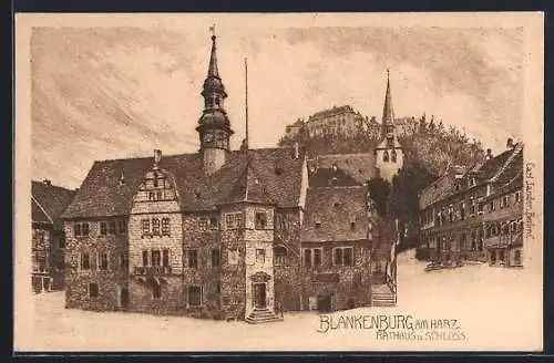 Künstler-AK Blankenburg am Harz, Rathaus und Schloss