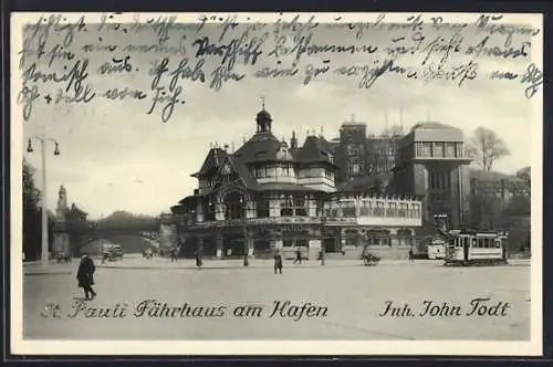 AK Hamburg-St.Pauli, Restaurant St. Pauli Fährhaus am Hafen, Inh. John Todt