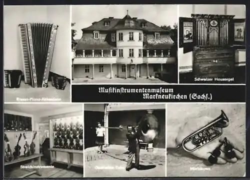 AK Markneukirchen, Musikinstrumentenmuseum, Orgel, Akkordeon, Tuba, Streichinstrumente