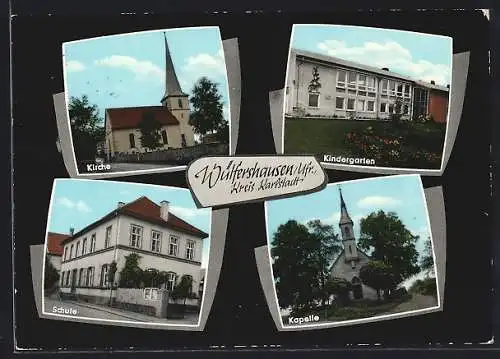 AK Wülfershausen / Mainfranken., Ortsansichten, Kirche, Kapelle, Schule