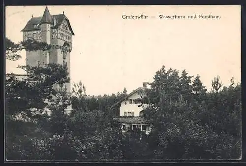 AK Grafenwöhr, Wasserturm und Forsthaus