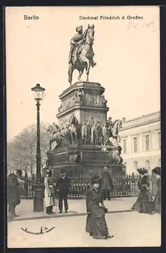 AK Berlin, Denkmal Friedrichs des Grossen und Passanten