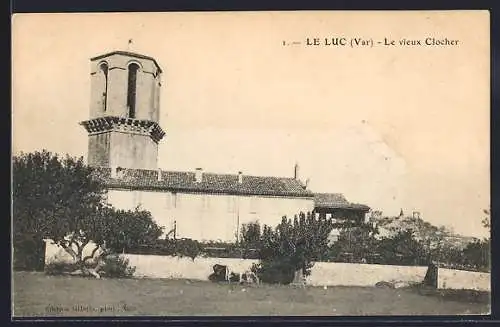 AK Le Luc, Le vieux clocher