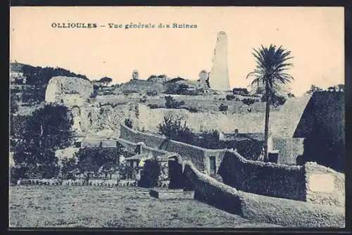 AK Ollioules, Vue générale des Ruines