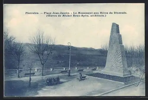 AK Pierrefeu, Place Jean-Jaurès, Monument aux Héros du Dixmude (Œuvre de Michel Roux-Spitz, architecte)