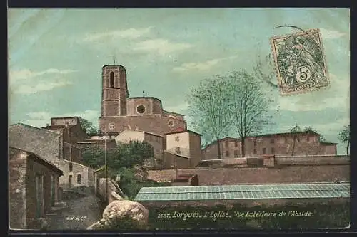 AK Lorgues, L`église. Vue extérieure de l`abside