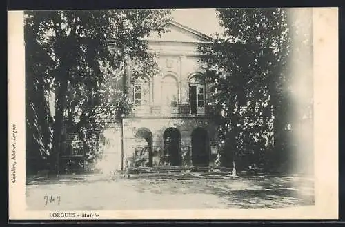 AK Lorgues, Mairie entourée d`arbres majestueux