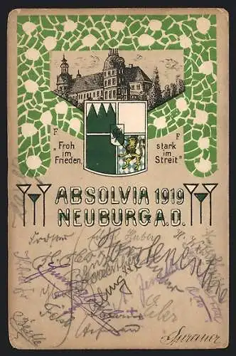 Künstler-AK Neuburg a. D., Absolvia 1919, Wappen, Burgansicht, Ornament, Motto Froh im Frieden...