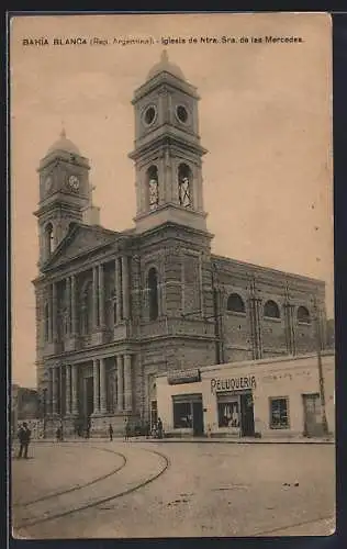 AK Bahía Blanca, Iglesia de Ntra. Sra. de las Mercedes