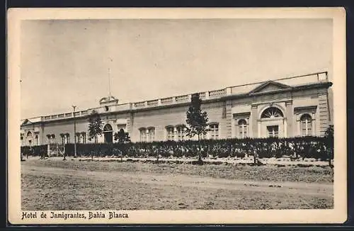 AK Bahia Blanca, Hotel de Inmigrantes