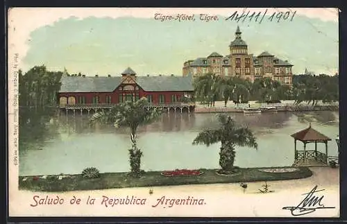AK Tigre, Tigre-Hotel
