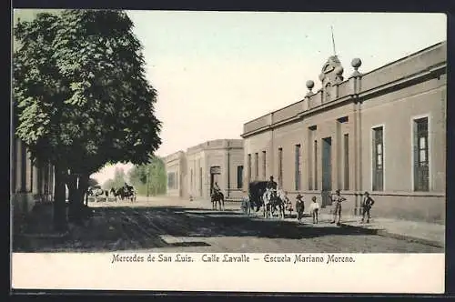 AK Mercedes de San Luis, Escuela Mariano Moreno, Calle Lavalle