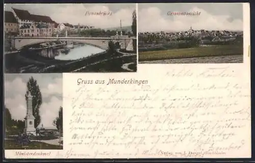 AK Munderkingen, Donaubrücke, Minsterdenkmal und Gesamtansicht