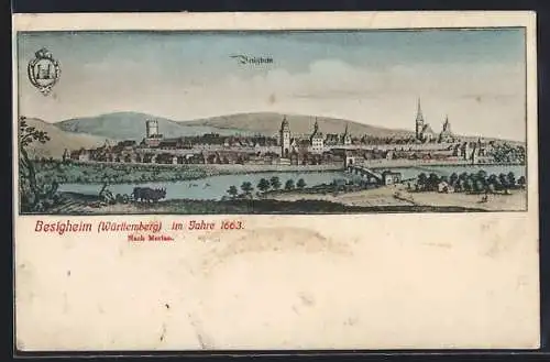 AK Besigheim / Württemberg, Stadtansicht im Jahr 1663 nach Merian