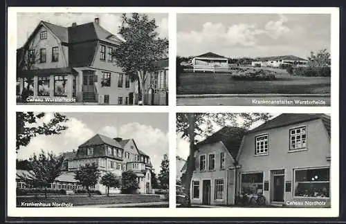 AK Nordholz-Wursterheide / Kr. Wesermünde, Krankenhaus Wursterheide und Nordholz, Cahsau Nordholz und Wursterheide