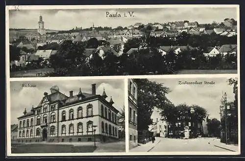 AK Pausa i. V., Rathaus, Zeulenrodaer Strasse und Gesamtansicht