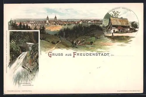 Lithographie Freudenstadt, Stadtansicht und Sankenbach-Wasserfälle, Schwarzwälder Bauernhaus