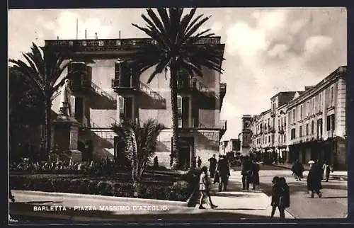 AK Barletta, Piazza Massimo d`Azeglio, Strada