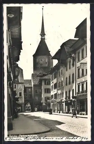 AK Aarau, Rathausgasse mit Tor und Turm