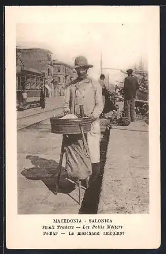 AK Macedonia-Salonica, Le marchand ambulant