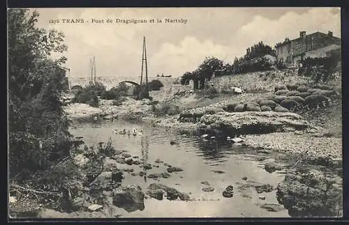AK Trans-en-Provence, Pont de Draguignan et la Nartuby