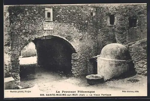 AK Sainte-Maxime-sur-Mer, Le Vieux Portique