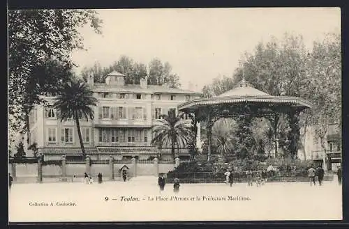 AK Toulon, La Place d`Armes et la Préfecture Maritime