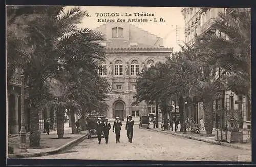 AK Toulon, Le Théâtre, Entrée des Artistes