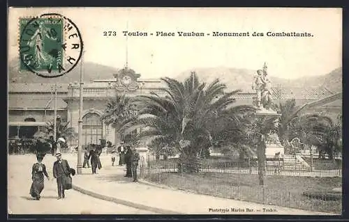 AK Toulon, Place Vauban, Monument des Combattants