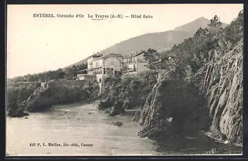 AK Le Trayas, Corniche d`Or et Hôtel Sube sur la côte escarpée